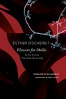 Flowers for Otello - Esther Dischereit - 9780857429841