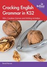 Cracking English Grammar in KS2 - David Horner - 9780857478481