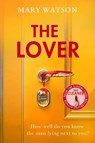 The Lover - Mary Watson - 9780857506054