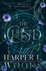 The Cursed - Harper L. Woods - 9780857506276