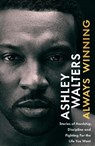 Always Winning - Ashley Walters ; Chris Isaie - 9780857506429