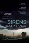 Sirens - KNOX,  Joseph - 9780857524348