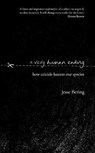 A Very Human Ending - BERING,  Jesse - 9780857524515