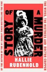 Story of a Murder - Hallie Rubenhold - 9780857527318