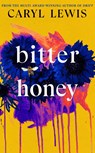 Bitter Honey - Caryl Lewis - 9780857527899