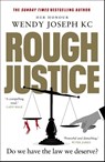Rough Justice - Her Honour Wendy Joseph - 9780857529671