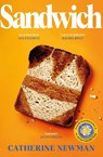Sandwich - Catherine Newman - 9780857529930