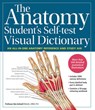 The Anatomy Student's Self-Test Visual Dictionary - Ken Ashwell - 9780857624673