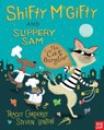 Shifty McGifty and Slippery Sam: The Cat Burglar - Tracey Corderoy - 9780857634832
