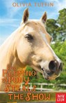 The Palomino Pony Steals the Show - Olivia Tuffin - 9780857636287