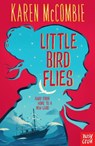 Little Bird Flies - Karen McCombie - 9780857639103