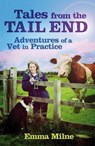 Tales from the Tail End - Emma Milne - 9780857656643