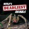 World's Deadliest Animals - Matt Roper - 9780857658197