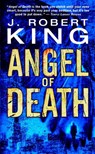Angel of Death - J Robert King - 9780857660206