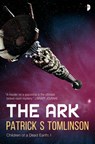 The Ark - Patrick S. Tomlinson - 9780857664853