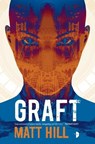 Graft - Matt Hill - 9780857665003