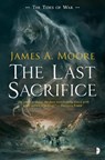 The Last Sacrifice - MOORE,  James A. - 9780857665447