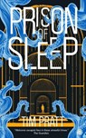 Prison of Sleep - Tim Pratt - 9780857669421