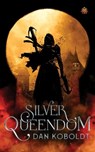 Silver Queendom - Dan Koboldt - 9780857669940