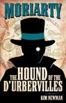 Professor Moriarty: The Hound of the D'Urbervilles - Kim Newman - 9780857682833