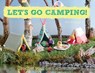 Let's Go Camping! From cabins to caravans, crochet your own camping Scenes - Kate Bruning - 9780857833198