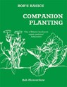 Bob's Basics: Companion Planting - Bob Flowerdew - 9780857834683