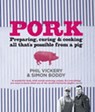 Pork - Phil Vickery ; Simon Boddy - 9780857837356