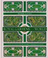 Royal Gardens of the World - Mark Lane - 9780857838018