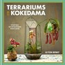 Terrariums & Kokedama - Alyson Mowat - 9780857838179