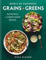 Bowls of Goodness: Grains + Greens - Nina Olsson - 9780857838582