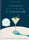 Schofield's Fine and Classic Cocktails - Joe Schofield ; Daniel Schofield - 9780857838612