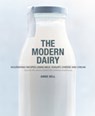 The Modern Dairy - Annie Bell - 9780857839008