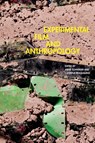 Experimental Film and Anthropology - Arnd Schneider ; Caterina Pasqualino - 9780857854438