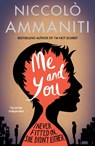 Me And You - Niccolo Ammaniti - 9780857861986