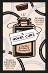 The Novel Cure - Ella Berthoud ; Susan Elderkin - 9780857864215