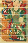 The Song of King Gesar - Alai - 9780857868954