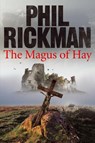 The Magus of Hay - Phil Rickman - 9780857898685