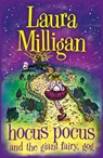 Hocus Pocus And The Giant Fairy, Gog - Laura Milligan - 9780857964847