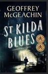 St Kilda Blues - Geoffrey McGeachin - 9780857972286