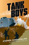 Tank Boys - Stephen Dando-Collins - 9780857981448
