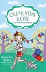Clementine Rose and the Birthday Emergency 10 - Jacqueline Harvey - 9780857985163