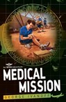 Royal Flying Doctor Service 3: Medical Mission - George Ivanoff - 9780857988812