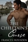 The Chieftain's Curse - Frances Housden - 9780857990242