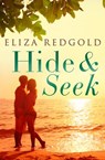 Hide And Seek - Eliza Redgold - 9780857991447