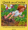 Quick as a Cricket - Audrey Wood - 9780859533317
