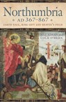 Northumbria AD 367-867 - Max Adams ; Colm O'Brien - 9780859767422