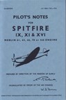 Spitfire IX, XI & XVI Pilot Notes - Air Ministry - 9780859790468