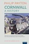 Cornwall: A History - Prof. Philip Payton - 9780859890274