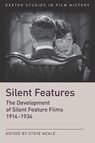 Silent Features - Prof. Steve Neale - 9780859892919