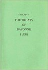 The Treaty Of Bayonne (1388) - John Palmer ; Brian Powell - 9780859893169